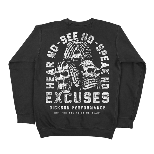 No Excuses Crewneck